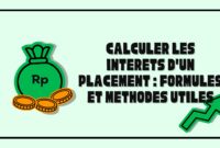 Calculer les Intérêts d'un Placement Calculer les Intérêts d'un Placement