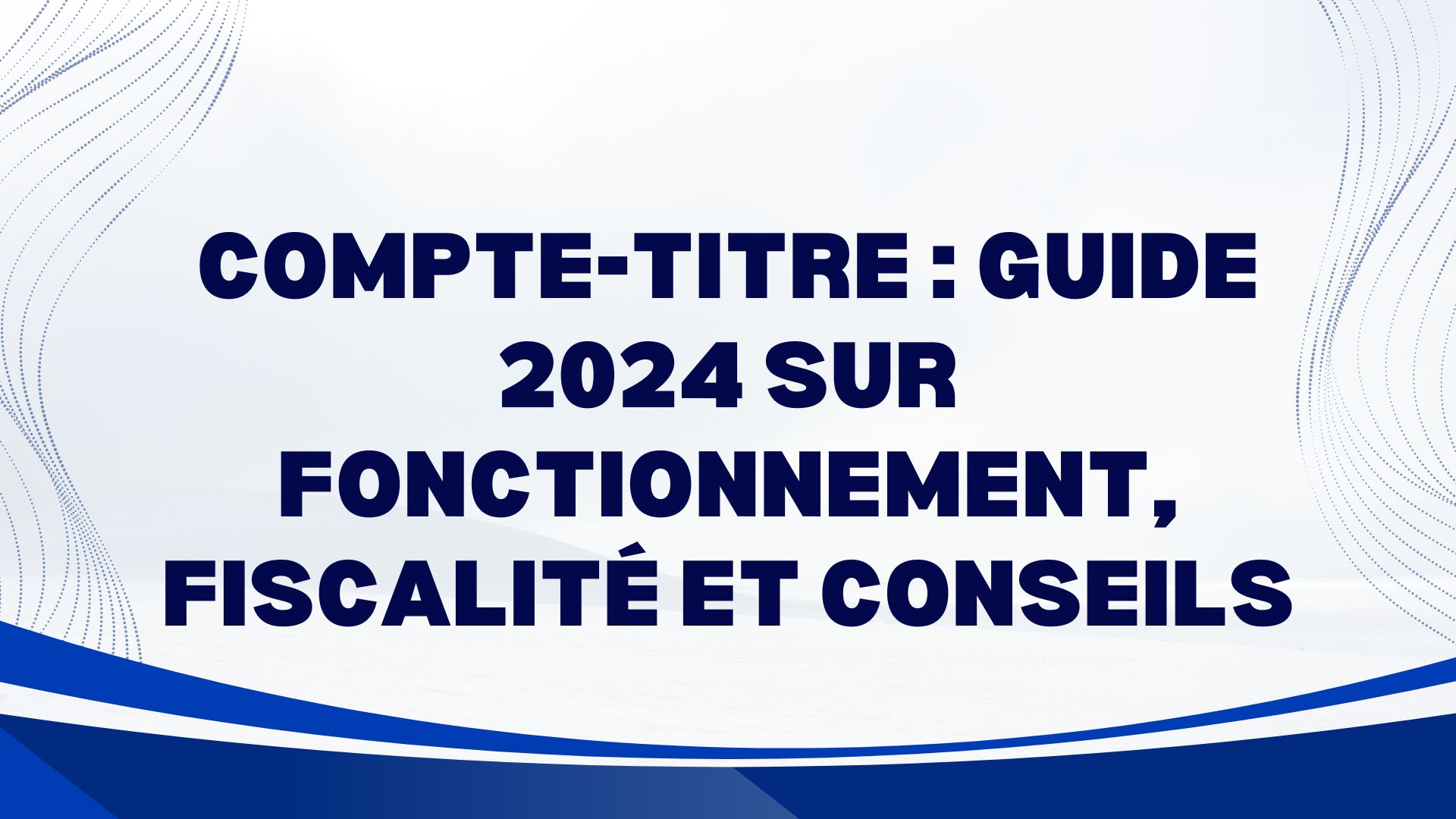 Compte-Titre Compte-Titre