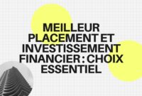 Meilleur Placement et Investissement Financier
